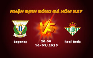 leganes real betis 16 03 la liga