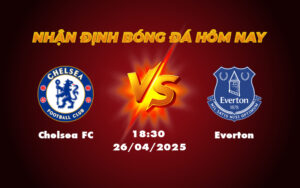 chelsea fc everton 26 04 ngoai hang anh