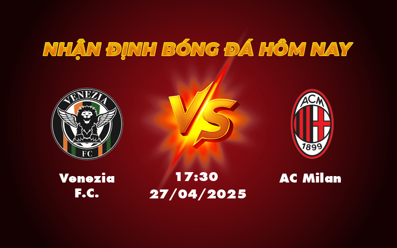 venezia fc ac milan 27 04 seria a