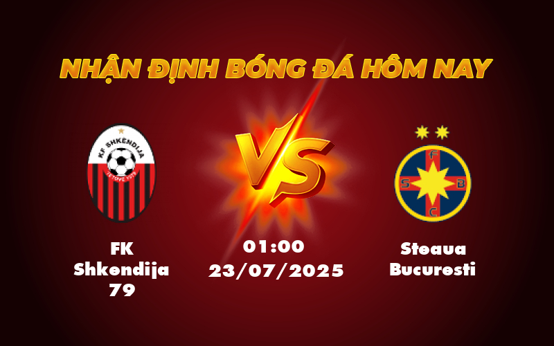 Soi kèo FK Shkendija 79 vs Steaua Bucuresti Đội bóng Romania chiếm thế thượng phong 1 fk shkendija 79 steaua bucuresti 23 07 c1